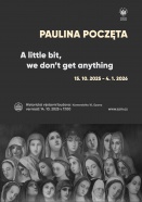 Paulina Poczęta: A little bit, we don't get anything