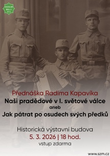 přednáška Naši pradědové v I. světové válce